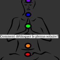 Comment débloquer le plexus solaire?